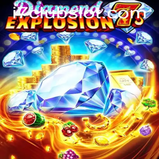 The Allure of DiamondExplosion7s and the Exciting I7CLUB Experience