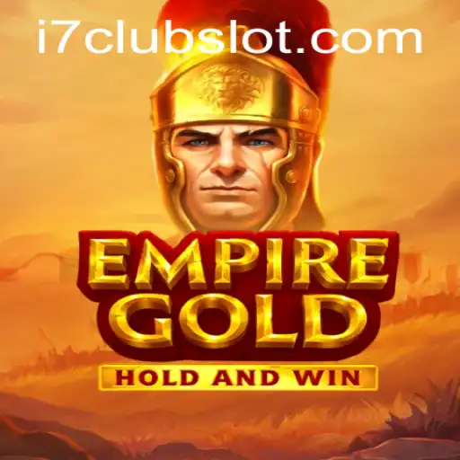 EmpireGold: A New Era of Strategic Gaming with I7CLUB