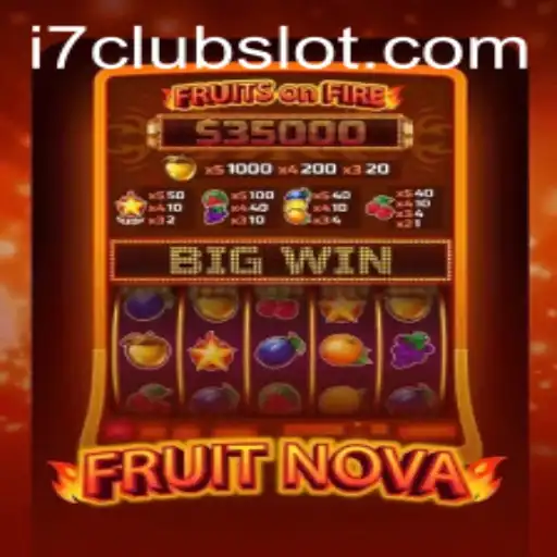 Exploring the Exciting World of FruitNova: A Comprehensive Guide