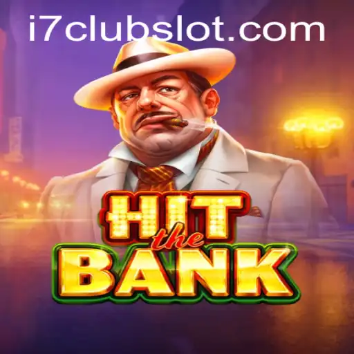 Discover the Thrills of HitTheBank: An Insightful Guide into the I7CLUB Experience