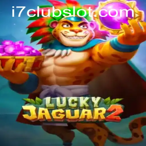 Discover the Excitement of Luckyjaguar2: A Comprehensive Guide to Gaming in the I7CLUB Universe