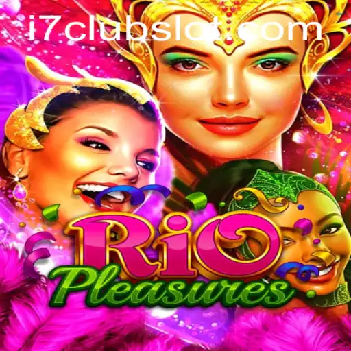 Exploring RioPleasures and the I7CLUB Gaming Phenomenon